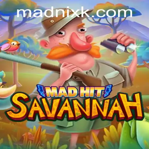 Exploring the Dynamic World of MadHitSavannah: A New Gaming Phenomenon